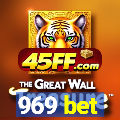 969 bet